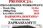 Eko-Groszek Wysokokaloryczny! Workowany!